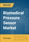 Biomedical Pressure Sensor Market Report 2026 - Product Thumbnail Image