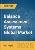 Balance Assessment Systems Global Market Report 2025- Product Image