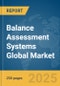 Balance Assessment Systems Global Market Report 2025 - Product Thumbnail Image