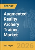 Augmented Reality (AR) Archery Trainer Market Report 2026- Product Image