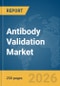 Antibody Validation Market Report 2026 - Product Thumbnail Image