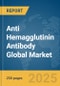 Anti Hemagglutinin (Ha) Antibody Global Market Report 2025 - Product Thumbnail Image