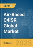Air-Based C4ISR Market Report 2026- Product Image