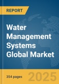 Water Management Systems Global Market Opportunities and Strategies to 2034- Product Image