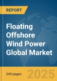 Floating Offshore Wind Power Global Market Opportunities and Strategies to 2034- Product Image
