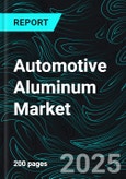 Automotive Aluminum Market Report by Product Form, Vehicle Type, Application, Countries and Company Analysis, 2025-2033- Product Image