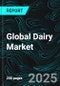 Global Dairy Market Report by Product Type, Distribution Channel, Countries and Company Analysis, 2025-2033 - Product Thumbnail Image