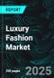 Luxury Fashion Market Report by Product Type, Distribution Channel, End User, Countries and Company Analysis, 2025-2033 - Product Thumbnail Image