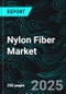 Nylon Fiber Market Report by Type, Application, Countries and Company Analysis, 2025-2033 - Product Thumbnail Image