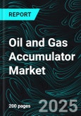 Oil and Gas Accumulator Market Report by Type, Deployment Location, Application, Countries and Company Analysis 2025-2033- Product Image