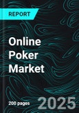 Online Poker Market Report by Game Type, Device, Game Format, Countries and Company Analysis 2025-2033- Product Image