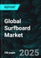 Global Surfboard Market Report by Product Type, Material Type, Distribution Channel, Application, Countries and Company Analysis 2025-2033 - Product Thumbnail Image