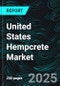 United States Hempcrete Market Report by Application, End Use, States and Company Analysis, 2025-2033 - Product Thumbnail Image