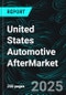 United States Automotive Aftermarket Market Report by Type, Distribution Channel, Service Channel, Certification, States and Company Analysis 2025-2033 - Product Thumbnail Image