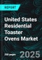 United States Residential Toaster Ovens Market Report by Product Type, Distribution Channel, States and Company Analysis, 2025-2033 - Product Thumbnail Image