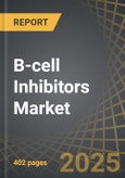 B-cell Inhibitors Market for Non-Oncology Diseases: Industry Trends and Global Forecasts, Till 2035 - Distribution by Stage of Development, Indication and Key Geographies- Product Image