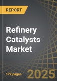 Refinery Catalysts Market, Till 2035: Distribution by Type of Product, Type of Application, and Geographical Regions: Industry Trends and Global Forecasts- Product Image