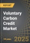 Voluntary Carbon Credit Market: Industry Trends and Global Forecasts, till 2035 - Distribution by Project, Type of Transaction, Application Area, End User and Geography - Product Thumbnail Image