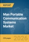Man Portable Communication Systems Market Report 2026 - Product Thumbnail Image