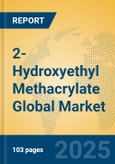2-Hydroxyethyl Methacrylate Global Market Insights 2025, Analysis and Forecast to 2030, by Manufacturers, Regions, Technology, Application- Product Image