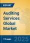 Auditing Services Global Market Insights 2025, Analysis and Forecast to 2030, by Market Participants, Regions, Technology, Application - Product Image