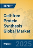 Cell-free Protein Synthesis Global Market Insights 2025, Analysis and Forecast to 2030, by Market Participants, Regions, Technology, Application, Product Type- Product Image