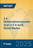 2,4-Dichlorophenoxyacetic Acid (2,4-D Acid) Global Market Insights 2025, Analysis and Forecast to 2030, by Manufacturers, Regions, Technology, Application- Product Image