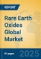 Rare Earth Oxides Global Market Insights 2025, Analysis and Forecast to 2030, by Manufacturers, Regions, Technology, Application, Product Type - Product Image
