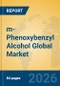 m-Phenoxybenzyl Alcohol Global Market Insights 2026, Analysis and Forecast to 2031 - Product Thumbnail Image