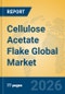 Cellulose Acetate Flake Global Market Insights 2026, Analysis and Forecast to 2031 - Product Image