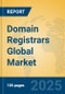 Domain Registrars Global Market Insights 2025, Analysis and Forecast to 2030, by Market Participants, Regions, Technology, Application - Product Thumbnail Image