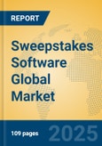 Sweepstakes Software Global Market Insights 2025, Analysis and Forecast to 2030, by Market Participants, Regions, Technology, Application, Product Type- Product Image