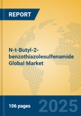 N-t-Butyl-2-benzothiazolesulfenamide Global Market Insights 2025, Analysis and Forecast to 2030, by Manufacturers, Regions, Technology, Application- Product Image