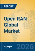 Open RAN Global Market Insights 2026, Analysis and Forecast to 2031- Product Image