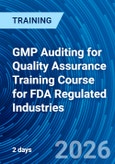 GMP Auditing for Quality Assurance Training Course for FDA Regulated Industries (ONLINE EVENT: January 28-29, 2026)- Product Image