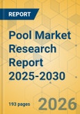 Pool Market Research Report 2025-2030- Product Image