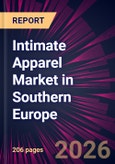 Intimate Apparel Market in Southern Europe 2026-2030- Product Image