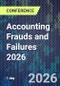 Accounting Frauds and Failures 2026 (November 10, 2026) - Product Thumbnail Image