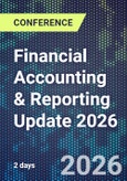 Financial Accounting & Reporting Update 2026 (ONLINE EVENT: November 18-19, 2026)- Product Image