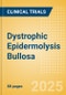 Dystrophic Epidermolysis Bullosa - Global Clinical Trials Review, 2025 - Product Thumbnail Image