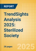TrendSights Analysis 2025: Sterilized Society- Product Image