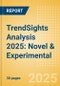 TrendSights Analysis 2025: Novel & Experimental - Product Thumbnail Image