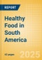 Healthy Food in South America - Product Thumbnail Image