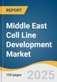 Middle East Cell Line Development Market Size, Share & Trends Analysis Report by Product & Services (Reagents and Media, Equipment, Accessories and consumables, Services), Source, Type of Cell Line, Source, Application, Country with Growth Forecasts, 2025-2033- Product Image