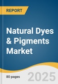 Natural Dyes & Pigments Market Size, Share & Trends Analysis Report by Source (Plant-Based, Animal-Based, Mineral-Based, Microbial-Based), Product (Natural Dyes, Natural Pigments), Color, End Use, and Region with Growth Forecasts, 2025-2033- Product Image