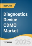 Diagnostics Device CDMO Market Size, Share & Trends Analysis Report by Service (Contract Development, Contract Manufacturing), Class (Class I, Class II), Application, End Use, and Region with Growth Forecasts, 2025-2033- Product Image
