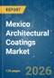 Mexico Architectural Coatings - Market Share Analysis, Industry Trends & Statistics, Growth Forecasts (2026-2031) - Product Thumbnail Image