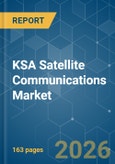KSA Satellite Communications - Market Share Analysis, Industry Trends & Statistics, Growth Forecasts (2026-2031)- Product Image
