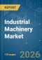 Industrial Machinery - Market Share Analysis, Industry Trends & Statistics, Growth Forecasts (2026-2031) - Product Thumbnail Image