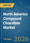 North America Compound Chocolate - Market Share Analysis, Industry Trends & Statistics, Growth Forecasts (2026-2031) - Product Thumbnail Image